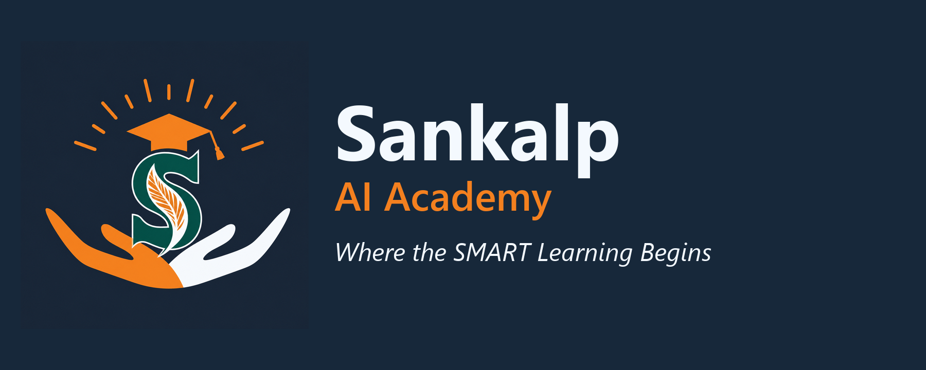 Sankalp AI Academy — Where the SMART Learning Begins